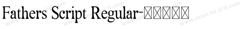 Fathers Script Regular字体转换